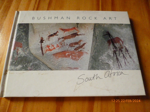 Bushman Rock Art. South Africa, Gavin Anderson -excelente-