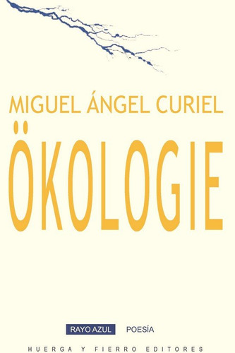 Libro Okologie - Curiel, Miguel Angel