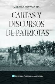 Cartas Y Discursos De Patriotas