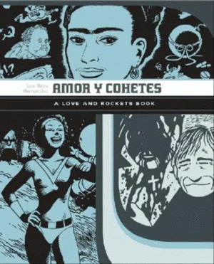 Libro Amor Y Cohetes: A Love And Rockets Book Sku