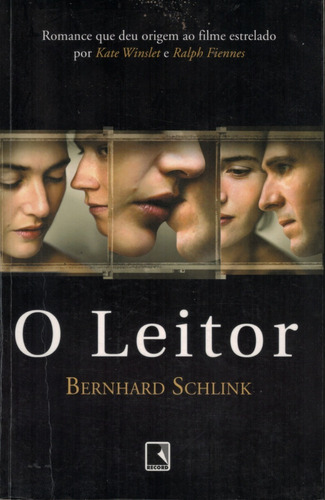 Livro O Leitor - Bernhard Schlink; Pedro Sussekind