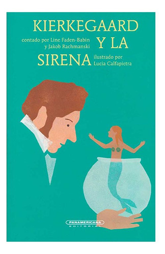 Libro Kierkegaard Y La Sirena