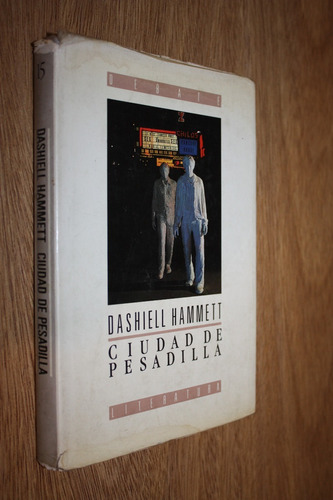 Ciudad De Pesadilla - Dashiell Hammett - Debate