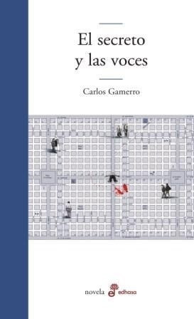 Secreto Y Las Voces (coleccion Novela) - Gamerro Carlos (pa