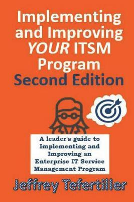 Libro Implementing And Improving Itsm : A Leader's Guide ...