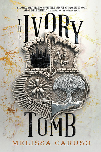 Libro: The Ivory Tomb (rooks And Ruin, 3)