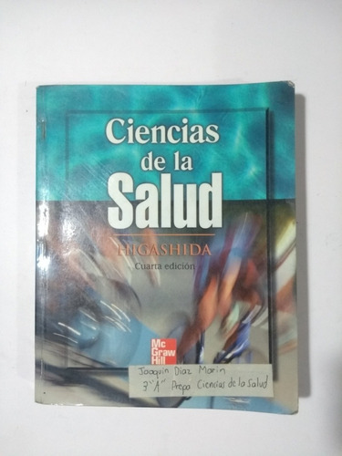 Ciencias De La Salud 4a E , Bertha Higashida