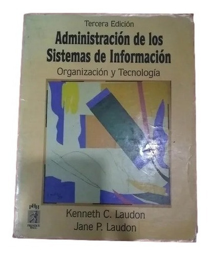 Administracion De Los Sistemas De Informacion Laudon A4