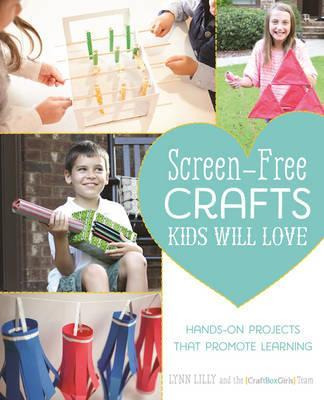 Libro Screen-free Crafts Kids Will Love : Fun Activities ...