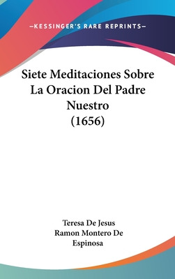 Libro Siete Meditaciones Sobre La Oracion Del Padre Nuest...