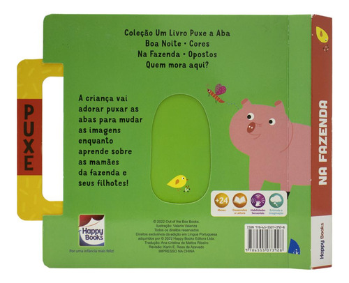 Um Livro Puxe A Aba: Na Fazenda, De Out Of The Box Books., Vol. 1. Editorial Happy Books, Capa Dura, Edição 1 Em Português, 2024