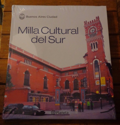 Milla Cultural Del Sur. Buenos Aires Ciudad. Planeta. N&-.