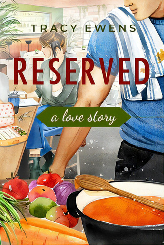 Reserved: A Love Story, De Ewens, Tracy. Editorial Lightning Source Inc, Tapa Blanda En Inglés