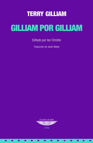 Gilliam Por Gilliam - Terry Gilliam