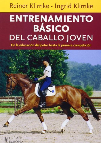 Entrenamiento Basico Del Caballo Joven -sin Coleccion-