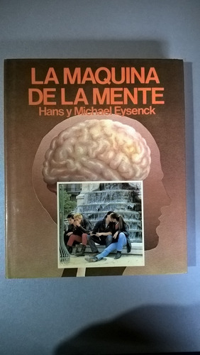 La Máquina De La Mente - Eysenck