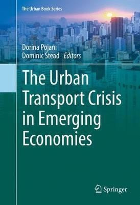 The Urban Transport Crisis In Emerging Economies - Domini...