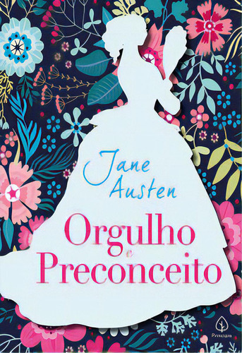 Orgulho E Preconceito, De Austen, Jane. Editora Principis Em Português
