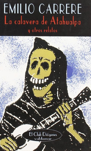 Libro La Calavera De Atahualpa