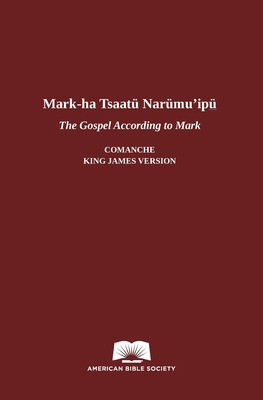 Libro The Gospel According To Mark In Comanche-english - ...