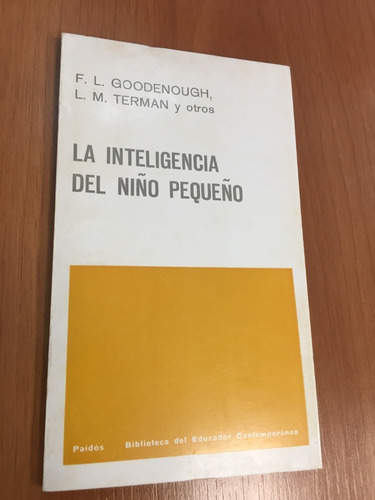 Libro La Inteligencia Del Niño Pequeño - F. L. Goodenough