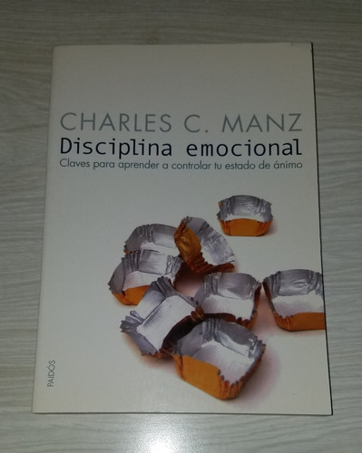 Libro Charles Manz - Disciplina Emocional