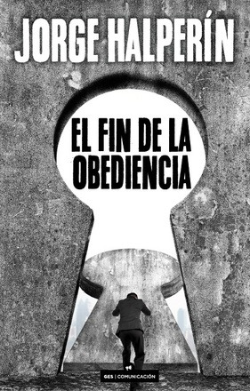 Fin De La Obediencia   El - Fin