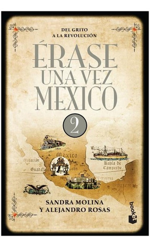 Erase Una Vez México 2
