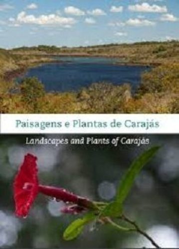 Paisagens E Plantas De Carajás Daniela Cristina Zappi