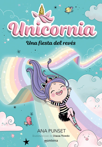 Libro Unicornia 2 - Una Fiesta Del Revés