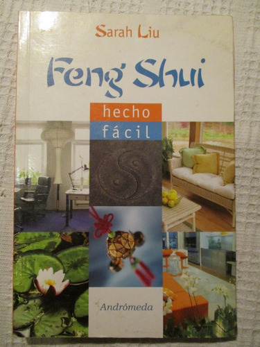 Sarah Liu - Feng Shui Hecho Fácil