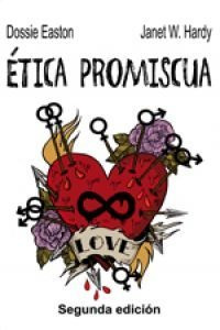 Libro Etica Promiscua - Easton, Dossie