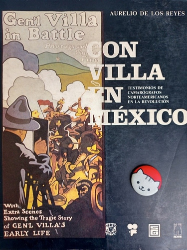 Libro Con Villa En México, Testimonios De Camarógrafos 133n5