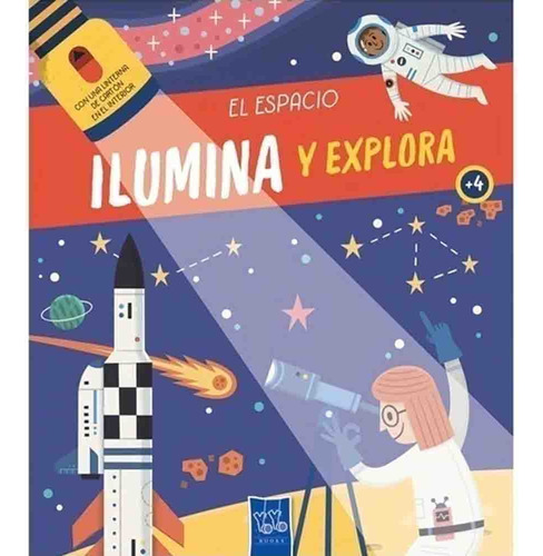 El Espacio (ilumina Y Explora) - Varios Autores