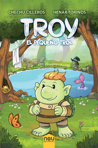 Troy El Pequeãâo Trol, De Cilleros, Chechu. Editorial Nowkids, Tapa Dura En Español