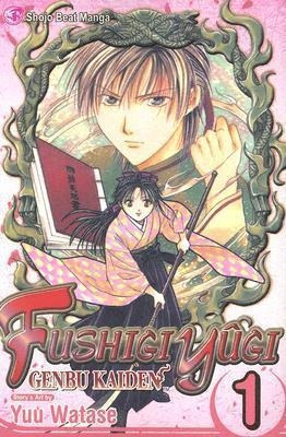 Fushigi Yugi: Genbu Kaiden, Vol. 1 - Yuu Watase