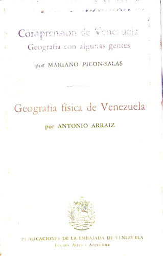 Comprension De Venezuela Y Geografia Fisica Mariano Picon Sa