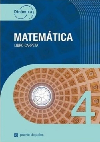 Dinamica Matematica 4 Libro Carpeta