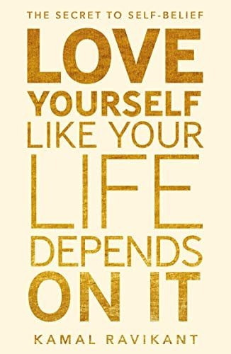 Book : Love Yourself Like Your Life Depends On It The...