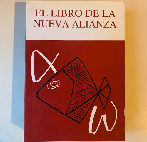 El Libro De La Nueva Alianza 