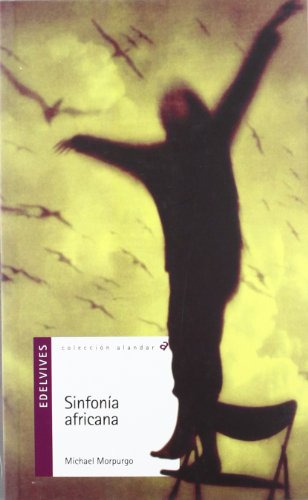 Libro Sinfonia Africana De Michael Morpurgo