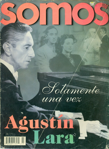 Revista Somos Uno N°2 - Agustín Lara