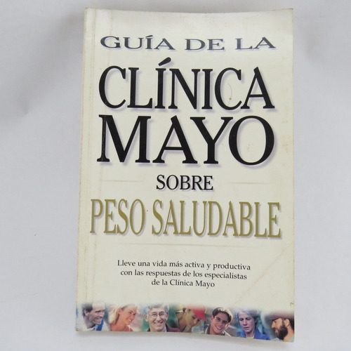 L511 Guia De La Clinica Mayo Sobre Peso Saludable