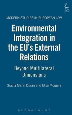 Environmental Integration In The Eu's External Relations ...