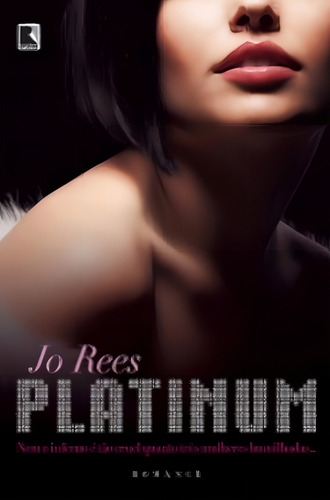 Platinum, de Rees, Jo. Editorial Editora Record Ltda., capa mole em português, 2011