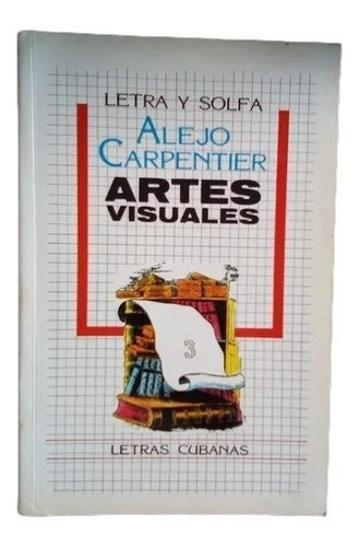 Letra Y Solfa Artes Visuales Alejo Carpentier B15