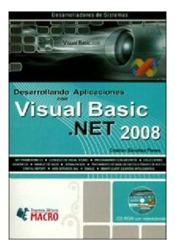 Libro Desarrollando Aplicaciones Con Visual Basic.net 2008