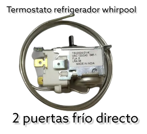 Termostato Whirlpool Frío Directo