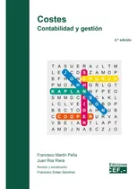 Comprar Costes Contabilidad Y Gestion: Contabilidad Y Gestión, De Martin Peña, Francisco., Vol. 1. Editorial Centro De Estudios Financieros, S.l., Tapa Blanda, 2.ª Edición En Español, 2024