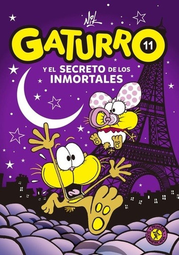 Gaturro 11. Gaturro Y El Secreto De Los Inmortales - Nik